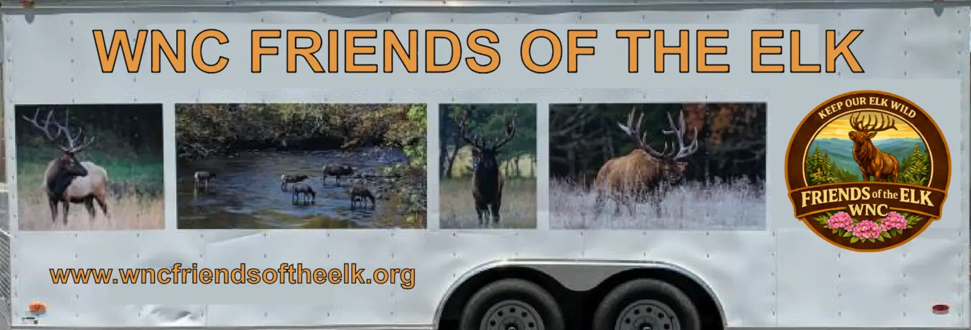 WNC Friends of the Elk graphics across the side of a trailer