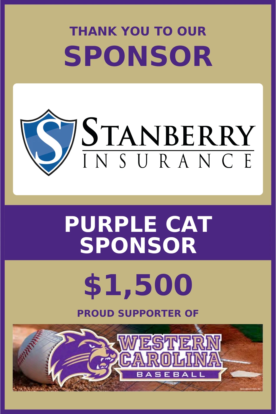 Purple and gold WCU Baseball sponsor sign for Stanberry Insurance